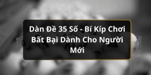 dàn đề 35 số good88